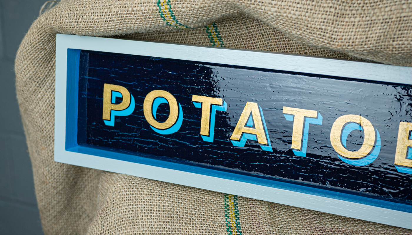 Andrew Kitchen | Design Shop | Hand Painted Sign | Potatoes | Enamel Paint